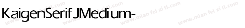 KaigenSerifJ Medium字体转换